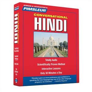 Pimsleur Hindi Conversational Course - Level 1 Lessons 1-16 CD: Learn to Speak and Understand Hindi with Pimsleur Language Programs [With CD Case] by Pimsleur