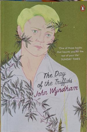 The Day of the Triffids by John Wyndham