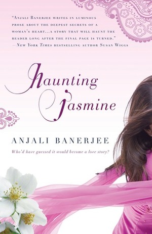 Haunting Jasmine by Anjali Banerjee
