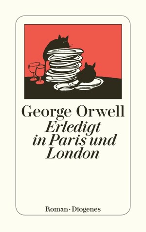 Erledigt in Paris und London by George Orwell