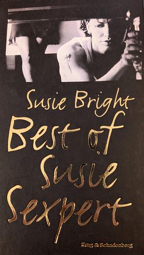 Best of Susie Sexpert by Susie Bright