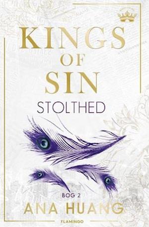 Kings of Sin - Stolthed  by Ana Huang