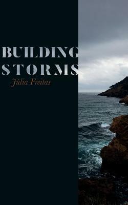 Building Storms by Júlia Freitas