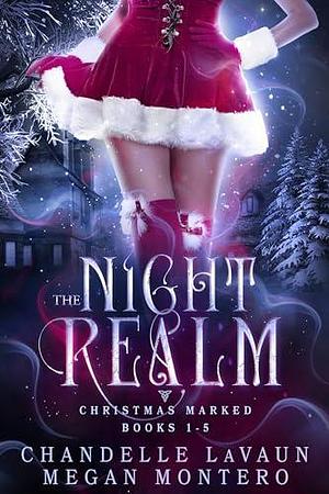 Christmas Marked by Chandelle LaVaun, Chandelle LaVaun, Megan Montero