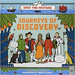 Spot the Mistake: Journeys of Discovery by Frances Castle, Mike Jolley, A.J. Wood