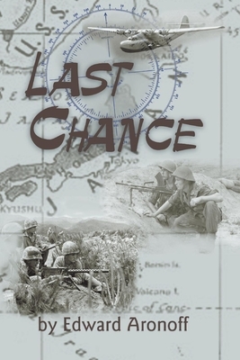 Last Chance by Edward Aronoff