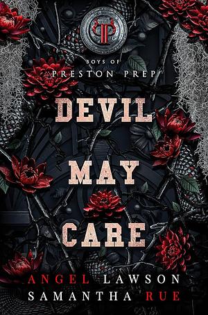 Devil May Care by Angel Lawson, Samantha Rue