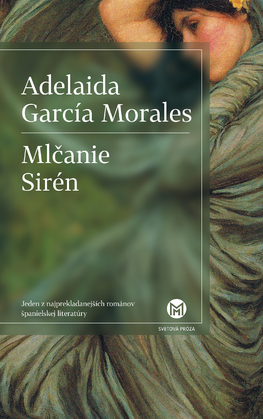 Mlčanie Sirén by Adelaida García Morales, Sofia Tužinská