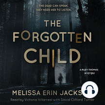 The Forgotten Child by Melissa Erin Jackson