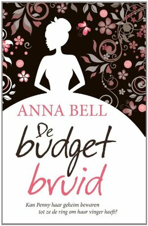  De budget-bruid by Anna Bell