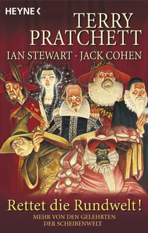 Rettet die Rundwelt by Ian Stewart, Terry Pratchett, Jack Cohen