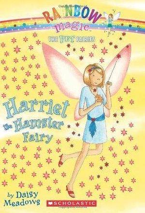 Harriet, the Hamster Fairy by Georgie Ripper, Daisy Meadows