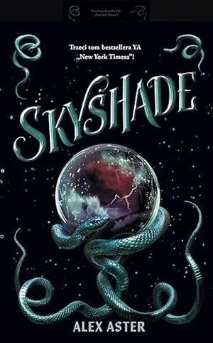 Skyshade by Alex Aster