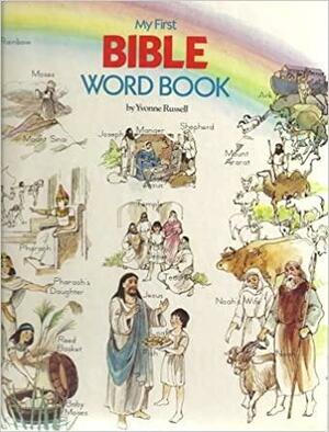 My First Bible Word Book by Yvonne Russell