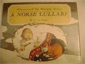 A Norse Lullaby by M.L. Van Vorst