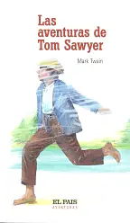 Las aventuras de Tom Sawyer by Mark Twain