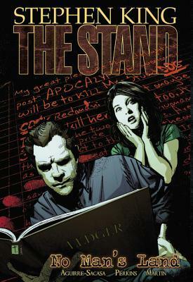 The Stand: No Man's Land by Mike Perkins, Stephen King, Roberto Aguirre-Sacasa