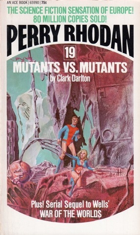Mutants vs. Mutants by Clark Darlton