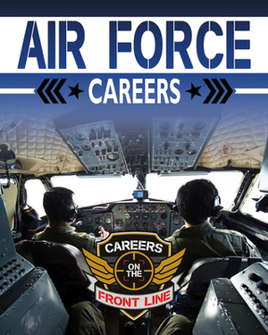 Air Force Careers by Cynthia O'Brien