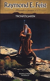 Tronföljaren by Ingemar Wennerberg, Raymond E. Feist