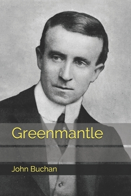 Greenmantle by John Buchan