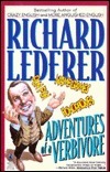 Adventures of a Verbivore by Richard Lederer