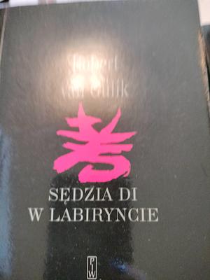 Sędzia Di w Labiryncie by Robert van Gulik