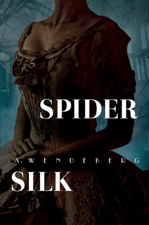 Spider Silk by Annelie Wendeberg