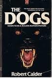 The Dogs by Robert Calder