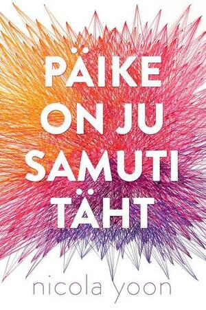 Päike on ju samuti täht by Nicola Yoon