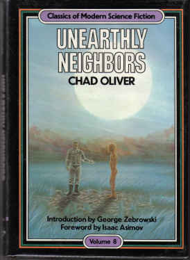 Unearthly Neighbors by Chad Oliver