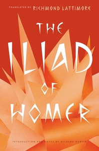 The Iliad of Homer by Homer, Richmond Lattimore, Richard Martin