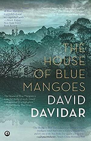 The house of Blue Mangoes by David Davidar