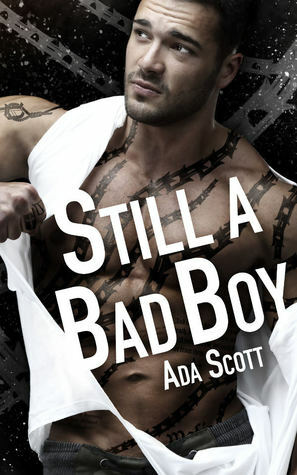 Still a Bad Boy by Ada Scott