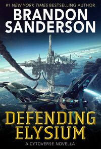 Defending Elysium by Brandon Sanderson
