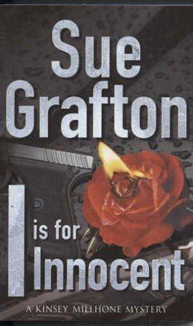 I Is For Innocent by Sue Grafton