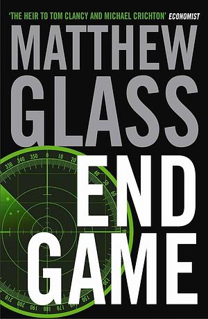 End Game by Matthew Glass