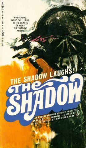 The Shadow Laughs! by Walter B. Gibson, Maxwell Grant