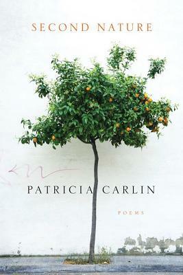 Second Nature by Patricia Carlin