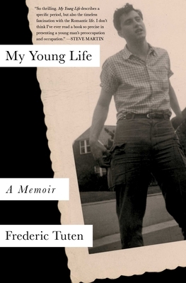 My Young Life by Frederic Tuten