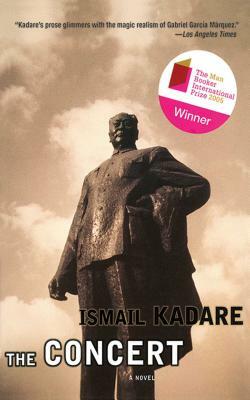 The Concert by Ismail Kadare