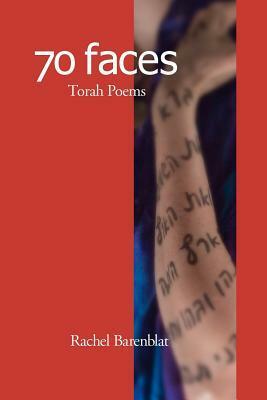 70 Faces: Torah Poems by Rachel Barenblat, Elizabeth Adams
