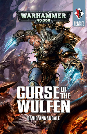 Curse of the Wulfen by David Annandale