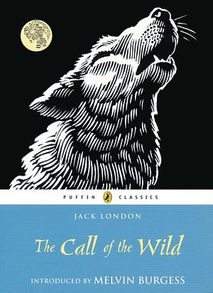 The Call of the Wild by Jack London