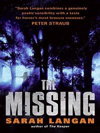 The Missing by Sarah Langan