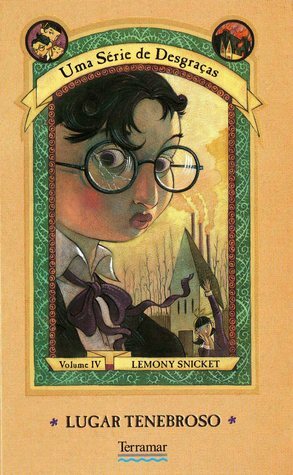 Lugar Tenebroso by Lemony Snicket