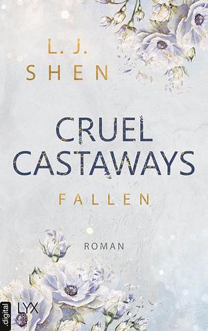Cruel Castaways - Fallen by L.J. Shen