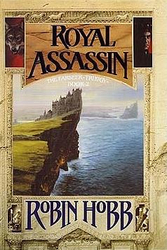 Royal Assassin by Robin Hobb