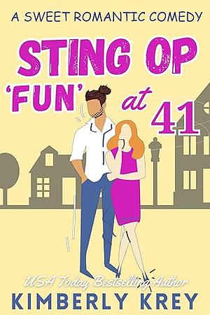 Sting Op 'Fun' at Forty-one by Kimberly Krey