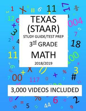 3rd Grade TEXAS STAAR, MATH: 2019: 3rd Grade Texas Assessment Academic Readiness MATH Test prep/study guide by Mark Shannon